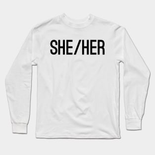 She Her CAPS Black Long Sleeve T-Shirt